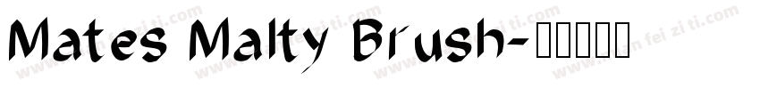 Mates Malty Brush字体转换
